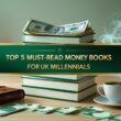 Top 10 must read money books