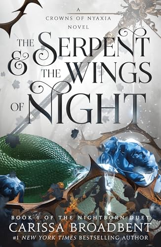 The Serpent and the Wings of Night Book Cover The Serpent and the Wings of Night by Carissa Broadbent book cover