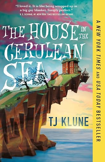 The House in the Cerulean Sea by TJ Klune book cover