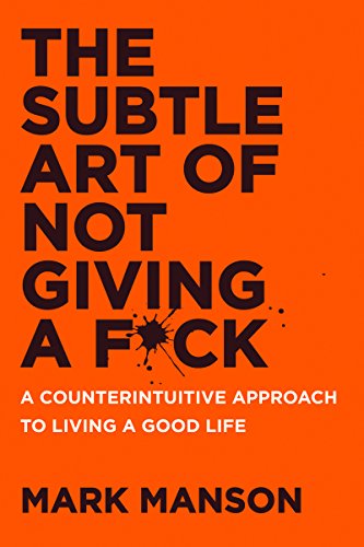 The Subtle Art of Not Giving a F by Mark Manson book cover