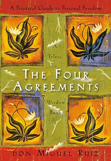 The Four Agreements by Don Miguel Ruiz book cover